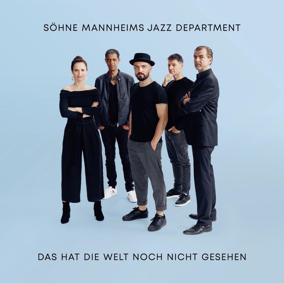 Söhne Mannheims Jazz Department - Das Hat Die Welt Noch Nicht Gesehen